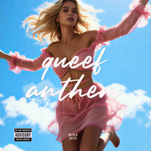 Queef Anthem (Explicit)