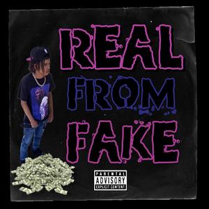 Real From Fake (Explicit)