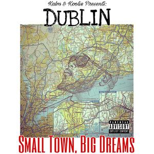 Small Town, Big Dreams (Explicit)