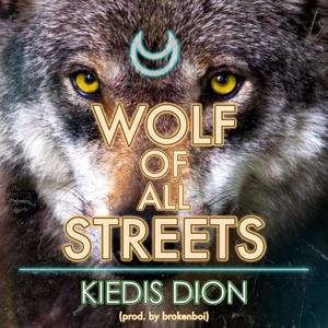 Wolf of All Streets (Explicit)