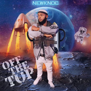 Off The Top (Explicit)