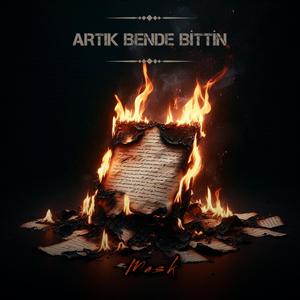 ARTIK BENDE BİTTİN (Explicit)