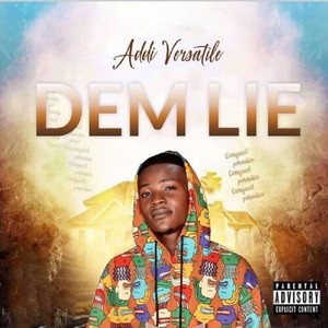 Dem Lie (Explicit)