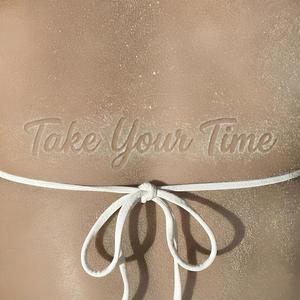 Take Your Time