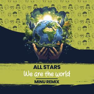 We are the world (Remix)