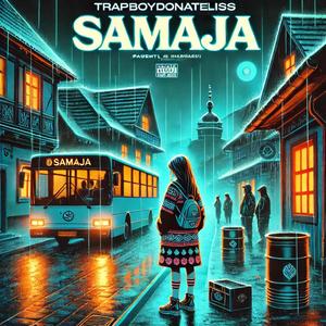 Samaja (Explicit)