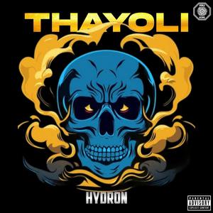 Thayoli (Explicit)