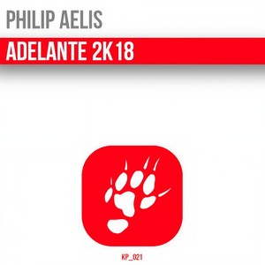 Adelante 2K18 (Edm Radio Edit)