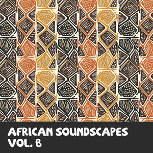 African Soundscapes Vol, 8