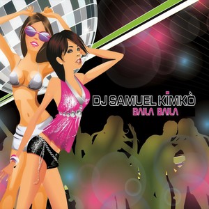 Baila Baila (DJ Maxwell Remix)