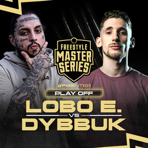 Lobo Estepario Vs Dybbuk - FMS Internacional - PLAYOFFS 23/24 (Live) [Explicit]