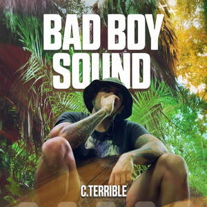 Bad Boy Sound (Explicit)
