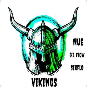 Vikings (feat. G.I. Flow & Sikflo) [Explicit]