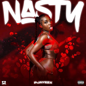 Nasty (Explicit)