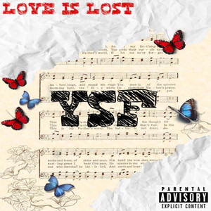 Love Is Lost (Explicit)