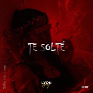 Te Solté (feat. YouTrackMusic)