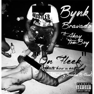 On Fleek(That's How You Eat)[feat. Akay Tomboy] (Explicit)