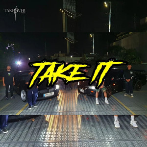 Take It (Explicit)