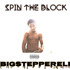 SPIN THE BLOCK (Explicit)