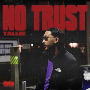 No Trust (Explicit)