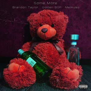 Brandon Taylor - Some More (Explicit)