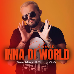 Zeno Music - Inna Di World (Remix)
