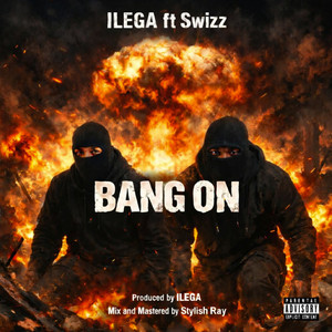 Bang On (Explicit)