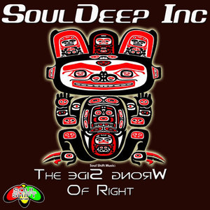 Soul Shift Music: the Wrong Side of Right