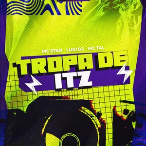 TROPA DE ITZ (Explicit)