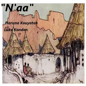 N'aa (feat. Haruna Kouyateh) [Special Version Remix]