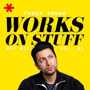 Hot Mic: Works on Stuff Vol 1 (Live) [Explicit]