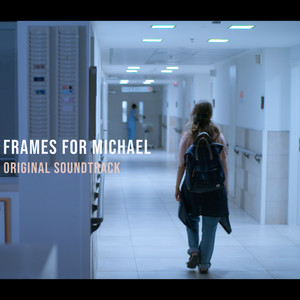 Frames for Michael (Original Motion Picture Soundtrack)