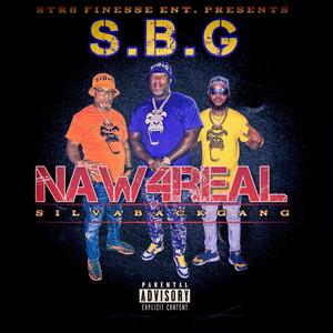 Naw4real (feat. Mofias Mo4 & Tbo Da Mic Hogg) [Explicit]