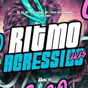 Ritmo Agressivo 2k25 (Explicit)