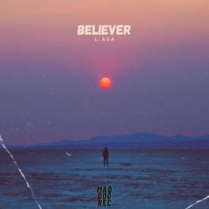 BELIEVER!