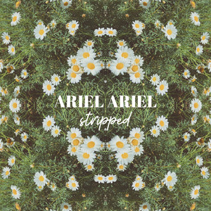 Ariel Ariel (Stripped|Explicit)