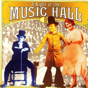 A Night At The Music Hall (Disc B)