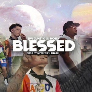 Blessed (Explicit)