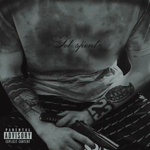 Got Spant (Explicit)