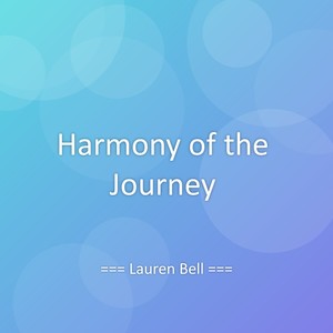 Harmony of the Journey