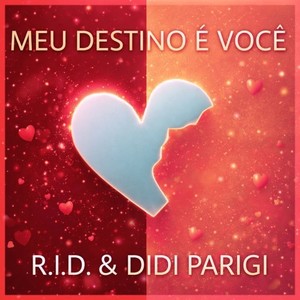 Meu Destino É Voçe (Radio Mix)