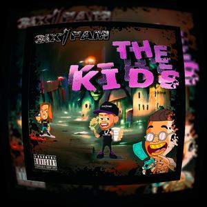 The Kids (Explicit)