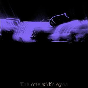 The One With Eyes (Explicit)