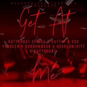 Get At Me (Explicit)