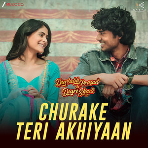 Churake Teri Akhiyaan (From 