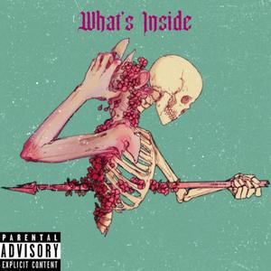 Whats Inside (Explicit)
