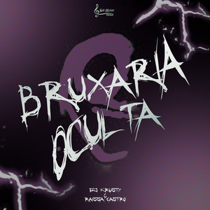 BRUXARIA OCULTA (Explicit)