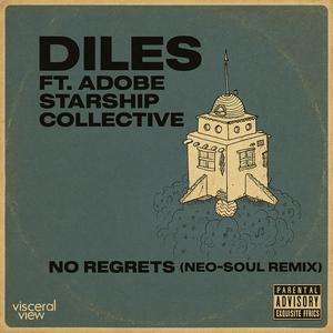 No Regrets (feat. Adobe Starship Collective) (Neo-Soul Remix)
