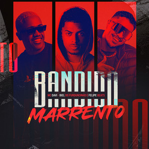 Bandido Marrento