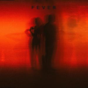 Fever (feat. DIA)